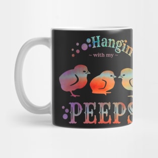 Hangin' With My Peeps Chickens Mug